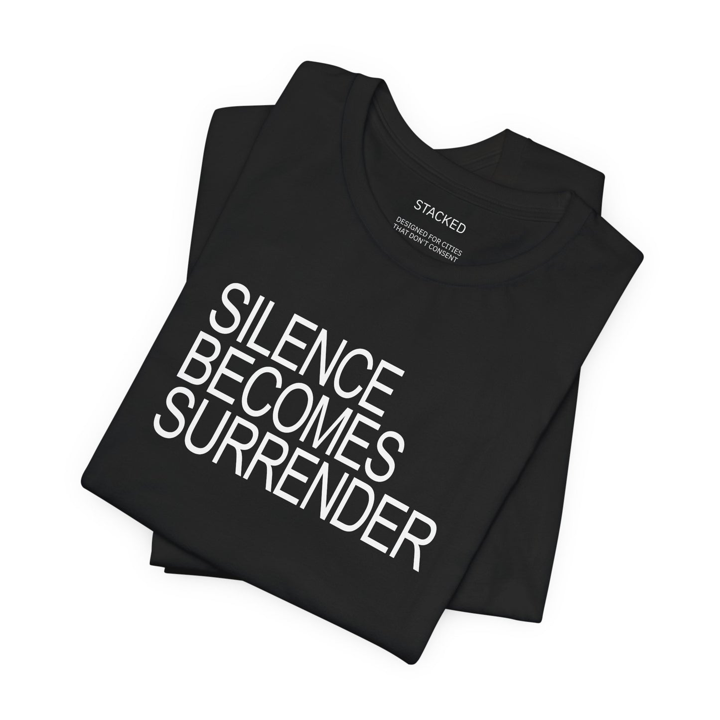 SILENCE BECOMES SURRENDER