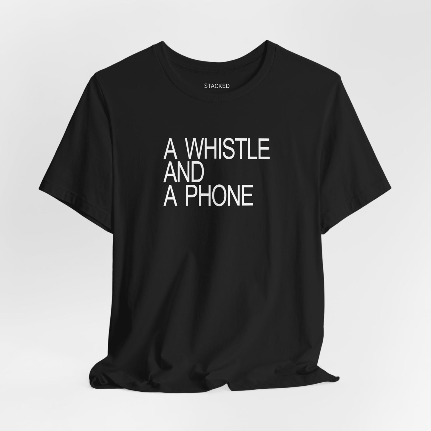 A WHISTLE AND A PHONE